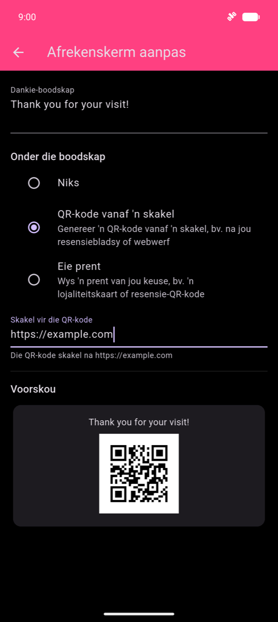 Afrekenskerm aanpas: Dankie-boodskap-veld wat "Dankie vir jou besoek!" wys; QR-kode vanaf 'n skakel geselekteer onder Onder die boodskap; Skakel vir die QR-kode-veld met https://example.com ingevoer; hulpteks "Die QR-kode skakel na https://example.com"; Voorskou-kaart onderaan wat die boodskap wys