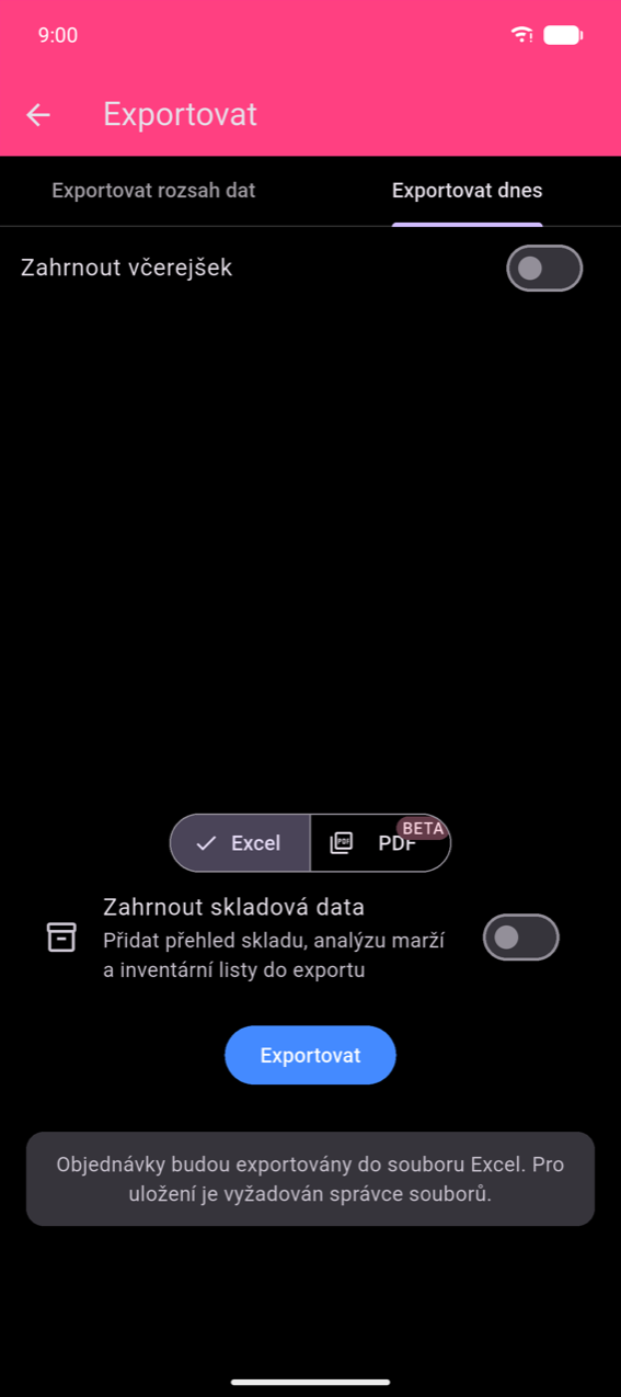 Obrazovka exportu, záložka Exportovat dnes: přepínač Zahrnout včerejšek (vypnuto); přepínač formátu Excel / PDF BETA s vybraným Excel; přepínač Zahrnout skladová data (vypnuto); modré tlačítko Exportovat; stejný snackbar ve spodní části