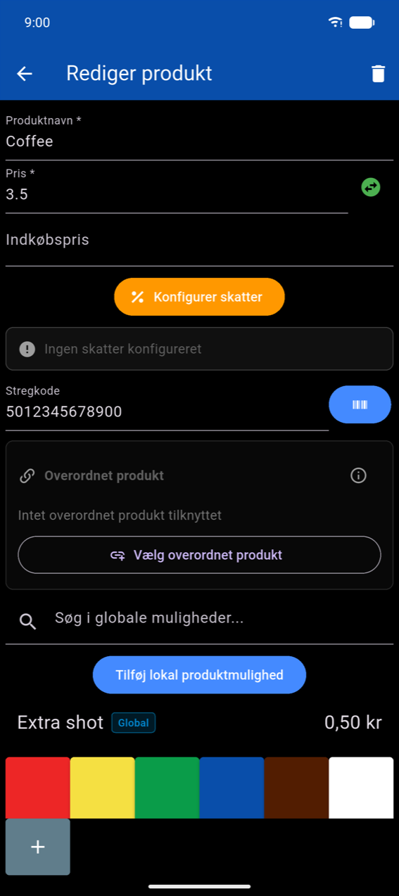Rediger produkt-formular: Produktnavn "Coffee", Pris-felt med skifteknap for fortegn, Indkøbspris, Konfigurer skatter-knap, Ingen skatter konfigureret-boks, Stregkode-felt med et scanikon, Overordnet produkt-sektion, Søg i globale muligheder-felt, Tilføj lokal produktmulighed-knap, en eksisterende mulighed-række og farvefelter