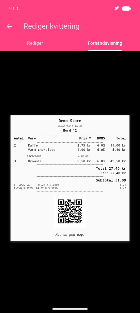 Rediger kvittering, Eksempel-fane: dummy-kvittering for "Demo Store" der viser vareliste med en MOMS-kolonne, skatteopdelingsrækker, en QR-kode og "Have a nice day!"-sidefod