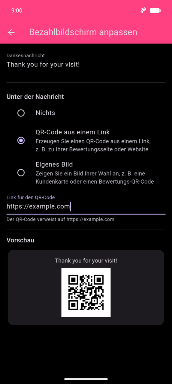 Bildschirm „Bezahlbildschirm anpassen": Dankesnachrichtsfeld mit „Danke für Ihren Besuch!"; QR-Code aus einem Link unter „Unter der Nachricht" ausgewählt; Link-für-QR-Code-Feld mit https://example.com eingegeben; Hilfstext „Der QR-Code verweist auf https://example.com"; Vorschaukarte am unteren Rand mit der Nachricht