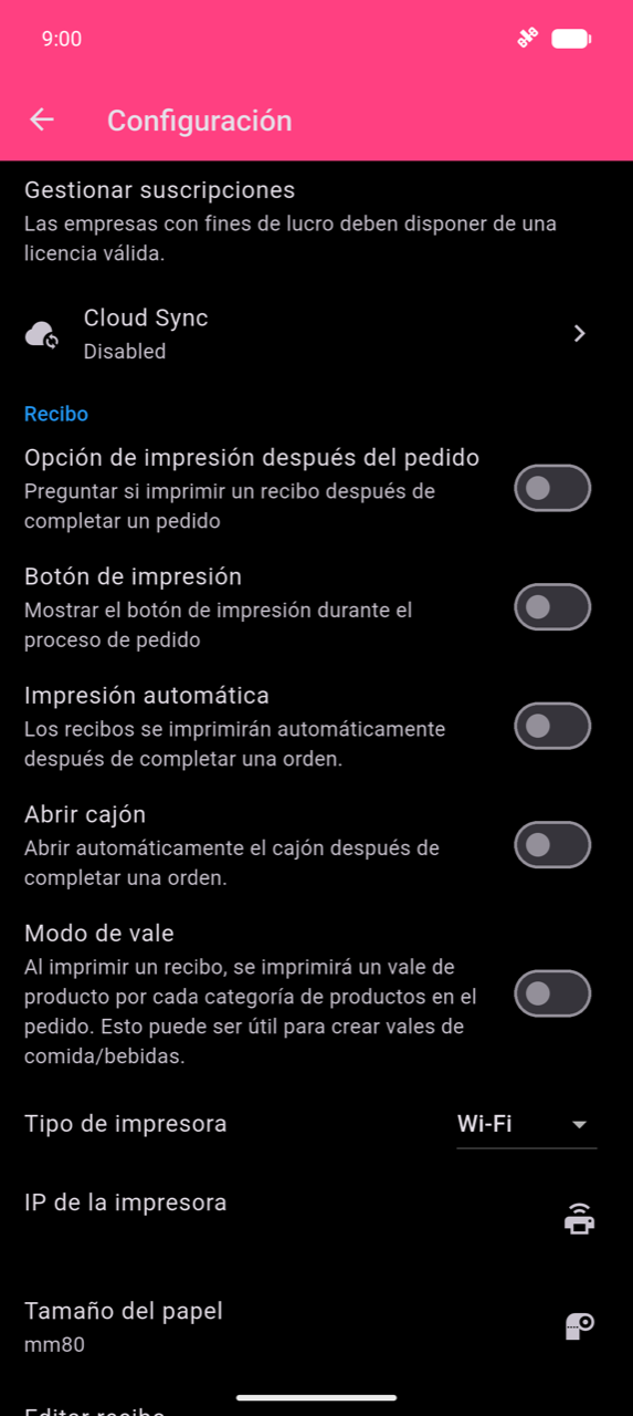 Pantalla de Configuración: Cloud Sync (Desactivado), luego la sección Recibo con selectores para Opción de impresión después del pedido, Botón de impresión, Impresión automática, Abrir cajón y Modo de vale (todos desactivados), seguido de Tipo de impresora (Wi-Fi), IP de la impresora, Tamaño del papel (mm80) y Editar recibo