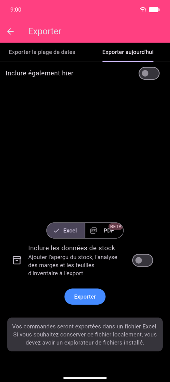 Écran Exporter, onglet Exporter aujourd'hui : toggle Inclure également hier (désactivé) ; toggle de format Excel / PDF BETA avec Excel sélectionné ; toggle Inclure les données de stock (désactivé) ; bouton Exporter bleu ; même snackbar en bas