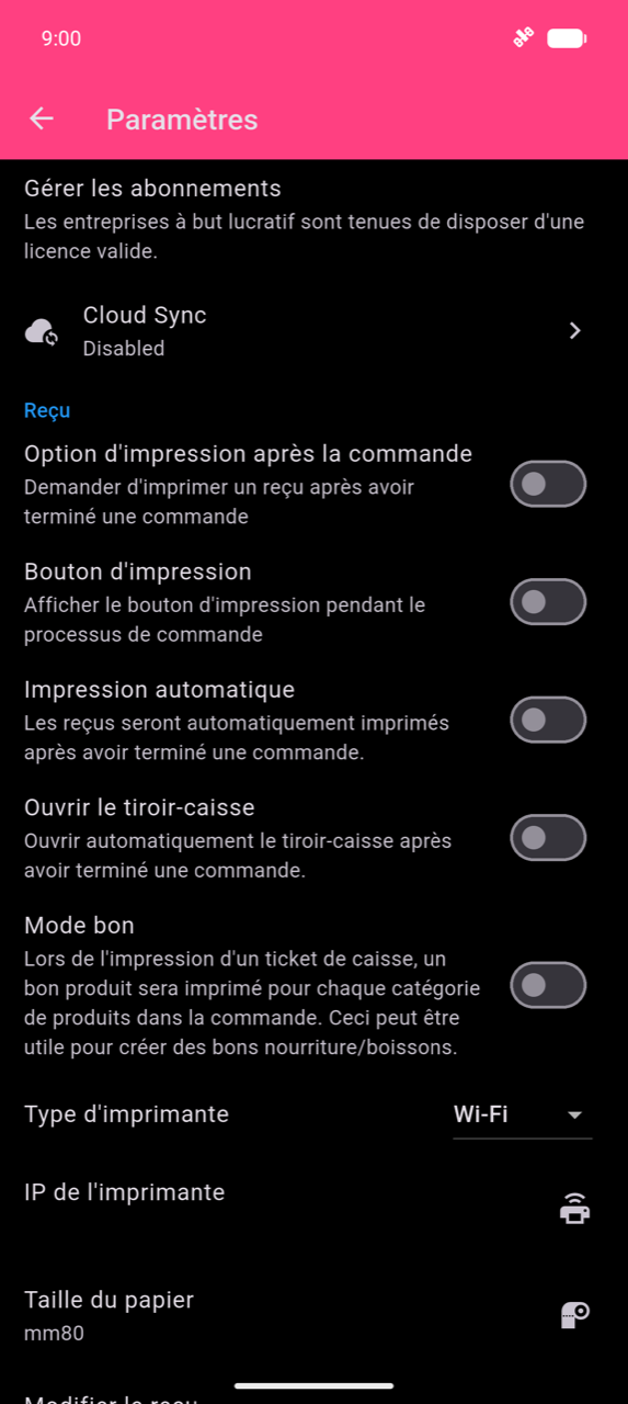 Écran Paramètres : Cloud Sync (Désactivé), puis la section Reçu avec des toggles pour Option d'impression après la commande, Bouton d'impression, Impression automatique, Ouvrir le tiroir-caisse et Mode bon (tous désactivés), suivi de Type d'imprimante (Wi-Fi), IP de l'imprimante, Taille du papier (mm80) et Modifier le reçu