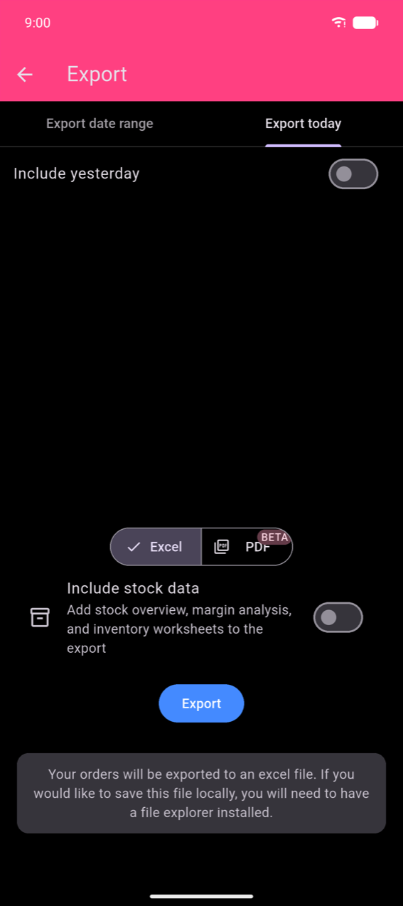 Export screen, Export today tab: Include yesterday toggle (off); Excel / PDF BETA format toggle with Excel selected; Include stock data toggle (off); blue Export button; same snackbar at the bottom