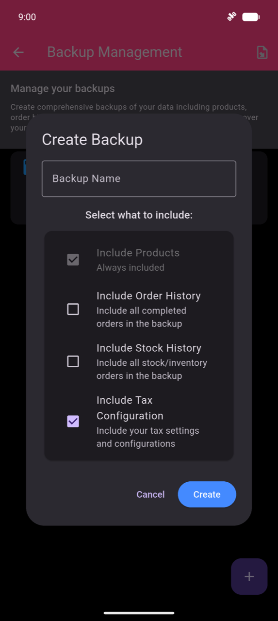 Create Backup dialog: Backup Name text field; checkboxes for Include Products (always included, pre-checked), Include Order History, Include Stock History, and Include Tax Configuration (checked); Cancel and Create buttons