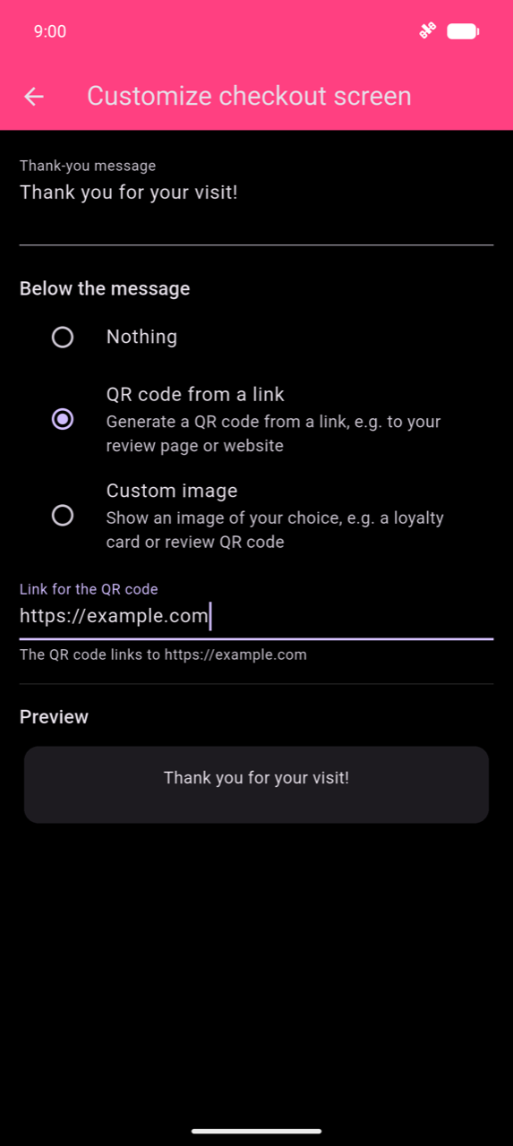 Customize checkout screen: Thank-you message field showing "Thank you for your visit!"; QR code from a link selected under Below the message; Link for the QR code field with https://example.com entered; helper text "The QR code links to https://example.com"; Preview card at the bottom showing the message