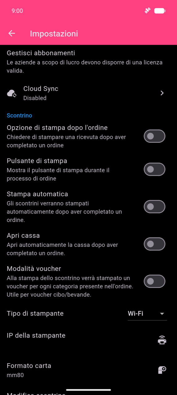Schermata Impostazioni: Cloud Sync (Disabilitato), poi la sezione Scontrino con toggle per Opzione di stampa dopo l'ordine, Pulsante di stampa, Stampa automatica, Apri cassa e Modalità voucher (tutti disattivati), seguito da Tipo di stampante (Wi-Fi), IP della stampante, Formato carta (mm80) e Modifica scontrino