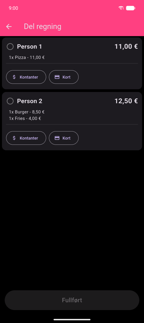 Del regning betal-trinn: Person 1 kort (€11,00, 1× Pizza) med Kontanter- og Kort-knapper; Person 2 kort (€12,50, 1× Burger + 1× Pommes frites) med Kontanter- og Kort-knapper; grå Fullfør-knapp