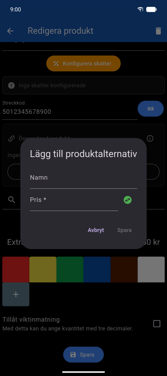 Dialogen Lägg till produktalternativ: namnfält, fältet Pris * med teckenbytesknapp, knapparna Avbryt och Spara (Spara inaktiverad tills ett namn har angetts)