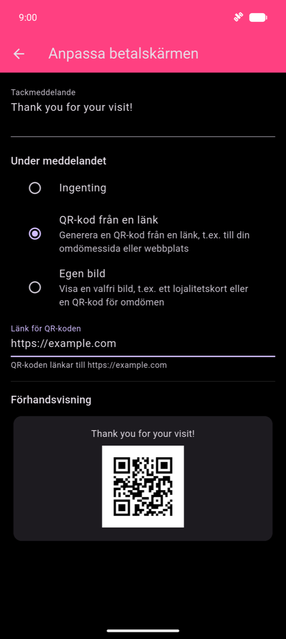 Anpassa betalskärmen: fältet Tackmeddelande visar "Thank you for your visit!"; QR-kod från en länk vald under Under meddelandet; fältet Länk för QR-koden med https://example.com angivet; hjälptext "The QR code links to https://example.com"; Förhandsgranskningskort längst ned som visar meddelandet