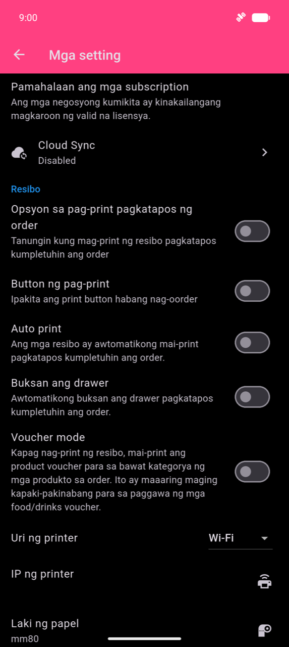 Screen ng Mga setting: Cloud Sync (Naka-disable), pagkatapos ay ang seksyon ng Resibo na may mga toggle para sa Opsyon sa pag-print pagkatapos ng order, Button ng pag-print, Auto print, Buksan ang drawer, at Voucher mode (lahat ay naka-off), kasunod ang Uri ng printer (Wi-Fi), IP ng printer, Laki ng papel (mm80), at I-edit ang resibo