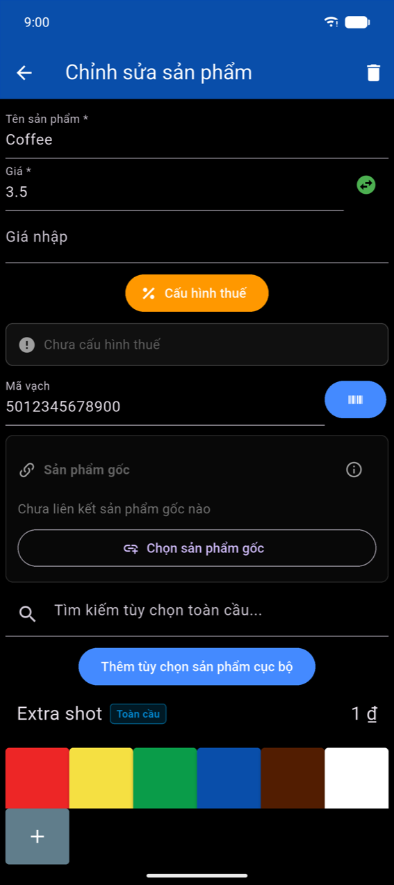 Biểu mẫu Chỉnh sửa sản phẩm: Tên sản phẩm "Cà phê", trường Giá với nút chuyển đổi dấu, Giá nhập, nút Cấu hình thuế, hộp Chưa cấu hình thuế, trường Mã vạch với biểu tượng quét, phần Sản phẩm gốc, trường Tìm kiếm tùy chọn toàn cầu, nút Thêm tùy chọn sản phẩm cục bộ, một hàng tùy chọn hiện có và bộ màu